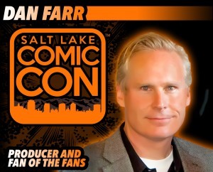 Dan Farr / Courtesy: SLCComiccon.com